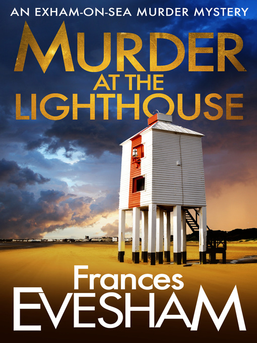 Title details for Murder At the Lighthouse by Frances Evesham - Available